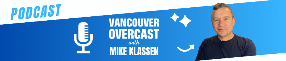 Vancouver Overcast Podcast